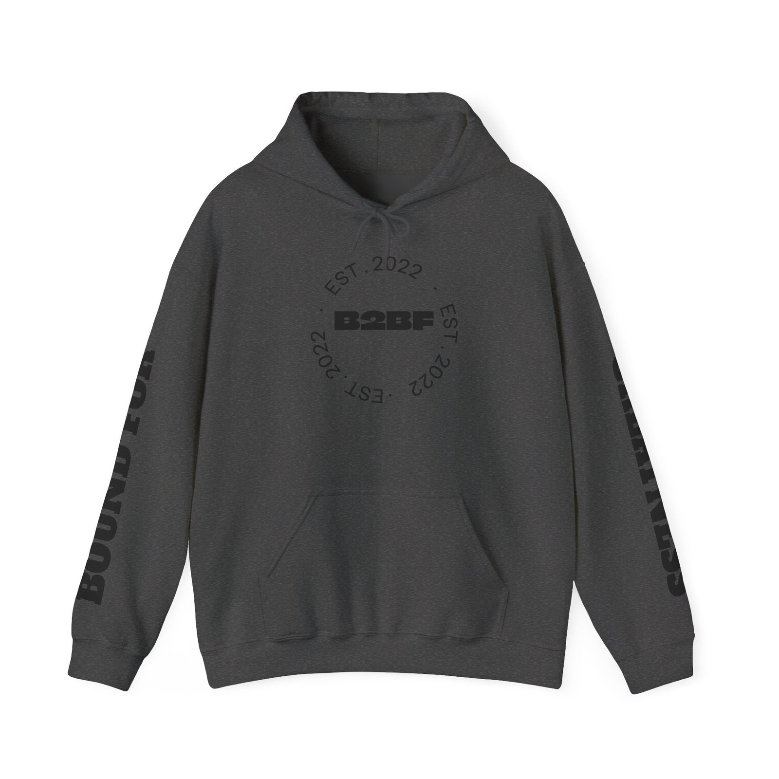Bound2BeFit EST.2022 Hoodie — "Bound For Greatness" Athletic Pullover