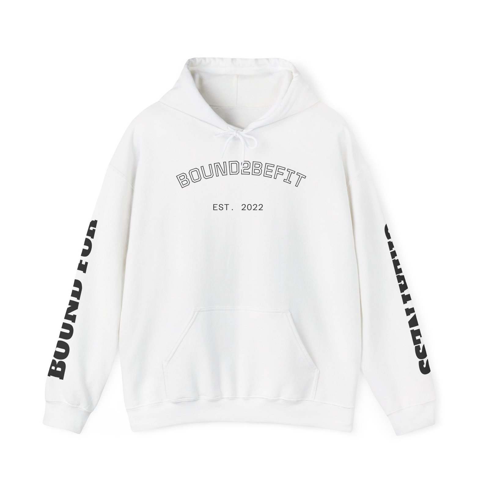 Bound2BeFit EST.2022 Hoodie — "Bound For Greatness" Athletic Pullover
